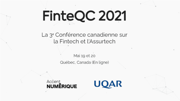 La 3ᵉ Conférence canadienne sur la Fintech et l’Assurtech