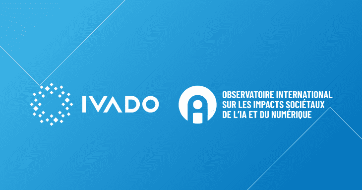 L’OBVIA et IVADO officialisent leur partenariat académique visant à générer des connaissances dans le domaine des impacts sociétaux de l’IA et du numérique