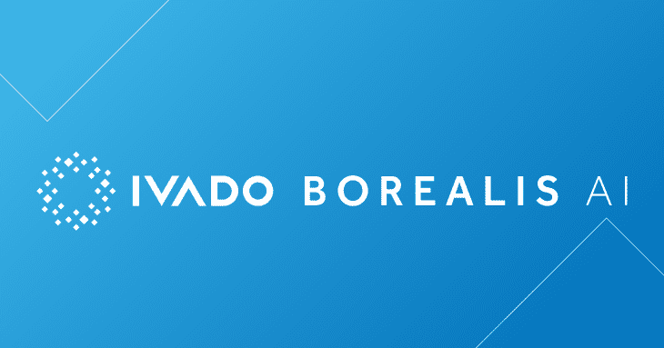 Borealis AI and IVADO partner to accelerate and strengthen machine learning adoption and responsible AI in Quebec’s financial sector